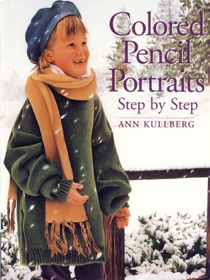 cover image of Colored Pencil Portraits Step by Step